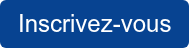 Inscrivez-vous