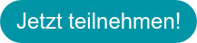 Jetzt teilnehmen!