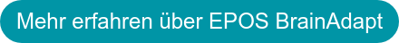 Mehr erfahren über EPOS BrainAdapt