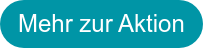 Mehr zur Aktion