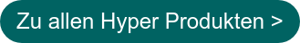 Zu allen Hyper Produkten >