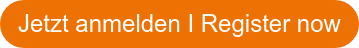 Jetzt anmelden I Register now