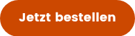 Jetzt bestellen