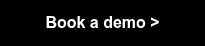 Book a demo >