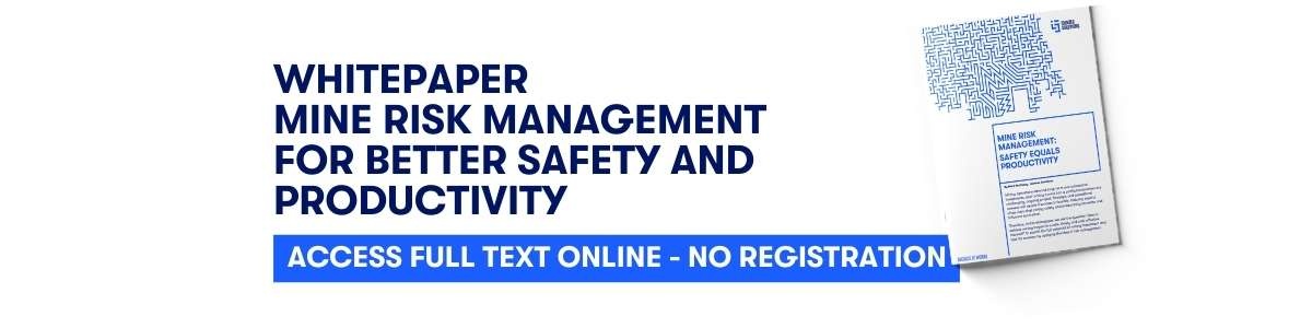 Mine Risk Management - Safety equals Productivity Whitepaper