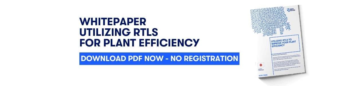 RTLS and Plant Efficiency