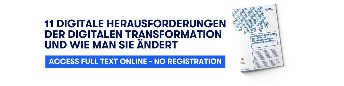 11 Herausforderungen der Digitalen Transformation 