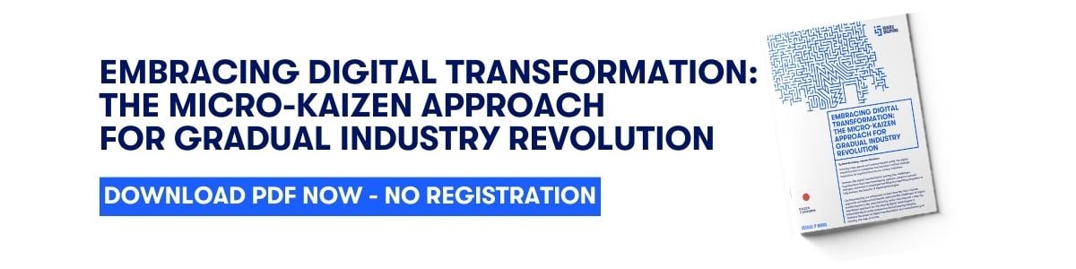 Digital Transformation - Micro-Kaizen Approach for Gradual Industry Revolution Whitepaper