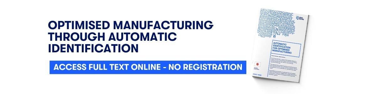 Automatic Identification for Optimised Manufacturing