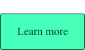 Learn more
