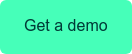 Get a demo