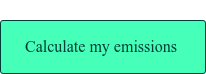 Calculate my emissions&nbsp;