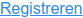 Registreren