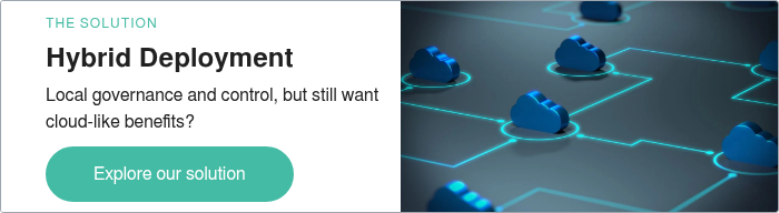 THE SOLUTION Hybrid Deployment Local governance and control, but still want cloud-like benefits?
