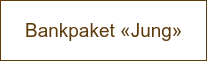Bankpaket «Jung»
