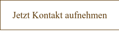Jetzt Kontakt aufnehmen
