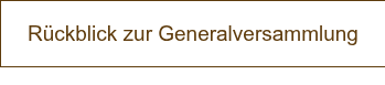 Rückblick zur Generalversammlung