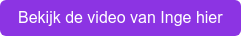 Bekijk de video van Inge hier