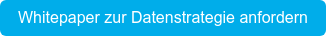 Whitepaper zur Datenstrategie anfordern