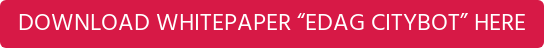 DOWNLOAD WHITEPAPER “EDAG CITYBOT” HERE