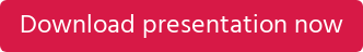Download presentation now