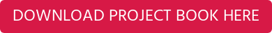 DOWNLOAD PROJECT BOOK HERE