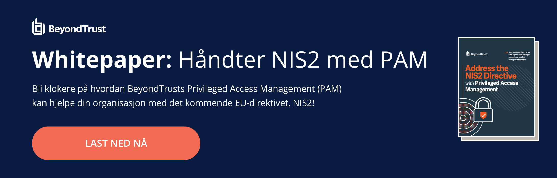 Last ned BeyondTrusts whitepaper om NIS2 og PAM