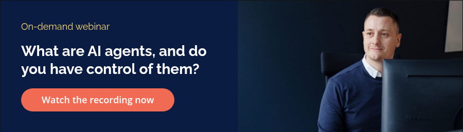 On-demand webinar What are AI agents, and do you have control of them?
