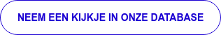 Neem een kijkje in onze database
