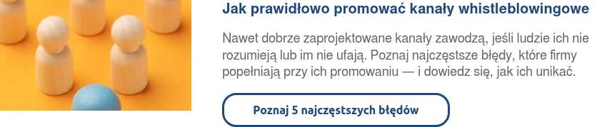Jak prawidłowo promować kanały whistleblowingowe