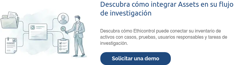 Gestión de activos en las investigaciones: conectar a las personas, las pruebas y el equipo