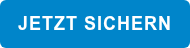 JETZT SICHERN