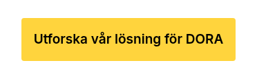Utforska vår lösning för DORA