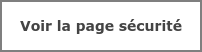 Voir la page sécurité
