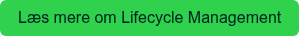 Læs mere om Lifecycle Management