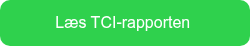 Læs TCI-rapporten&nbsp;