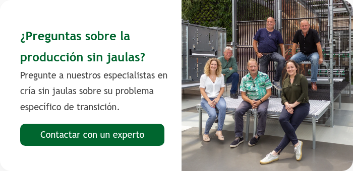 ¿Preguntas sobre la producción sin jaulas? Pregunte a nuestros especialistas en cría sin jaulas sobre su problema específico de transición. &nbsp;