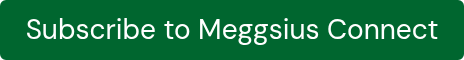 Subscribe to Meggsius Connect