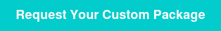 Request Your Custom Package