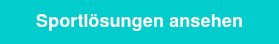 <p>Sportlösungen ansehen</p>