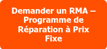 <p><span style="font-family: Tahoma, Arial, Helvetica, sans-serif;">Demander un RMA – Programme de Réparation à Prix Fixe</span></p>
