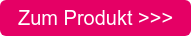 Zum Produkt >>>