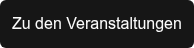 Zu den Veranstaltungen