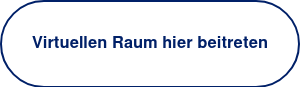<h3 style="font-weight: bold; text-align: center;"><span style="color: #002068; font-family: Helvetica, Arial, sans-serif;">Virtuellen Raum hier beitreten</span></h3>