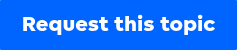 Request this topic