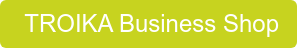 TROIKA Business Shop