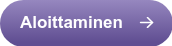 Aloittaminen
