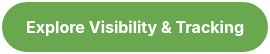 Explore Visibility &amp; Tracking