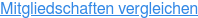 Mitgliedschaften vergleichen