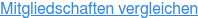 Mitgliedschaften vergleichen